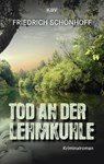 Tod an der Lehmkuhle - Friedrich Schönhoff - 9783954416158