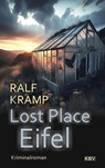 Lost Place Eifel - Ralf Kramp - 9783954416868