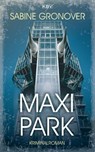 Maxipark - Sabine Gronover - 9783954417087