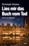 Lies mir das Buch vom Tod - Christoph Güsken - 9783954417117
