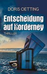 Entscheidung auf Norderney - Doris Oetting - 9783954417216