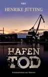 Hafentod - Henrike Jütting - 9783954417230