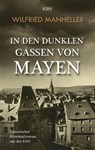 In den dunklen Gassen von Mayen - Wilfried Manheller - 9783954417254