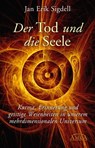Der Tod und die Seele - Jan Erik Sigdell - 9783954470785