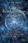 Gibt es Reinkarnation wirklich? - Jan Erik Sigdell - 9783954470792