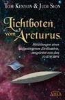 Lichtboten vom Arcturus - Tom Kenyon ; Judi Sion - 9783954471447
