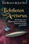 Lichtboten vom Arcturus - Tom Kenyon ; Judi Sion - 9783954471454