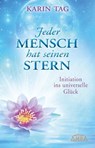 Jeder Mensch hat seinen Stern - Karin Tag - 9783954471478