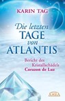 Die letzten Tage von Atlantis - Karin Tag - 9783954472024