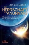 Die Herrschaft der Anunnaki - Jan Erik Sigdell - 9783954472161