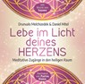 Lebe im Licht deines Herzens -  - 9783954473717