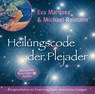 Heilungscode der Plejader [Reiner Klang] -  - 9783954473939