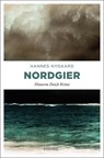Nordgier - Hannes Nygaard - 9783954516896