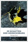 Im Schatten der Heidecksburg - Julia Bruns - 9783954518012