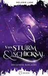 Von Sturm & Schicksal - Melanie Lane - 9783954529865