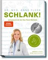 Schlank! und gesund mit der Doc Fleck Methode - Anne Fleck ; Su Vössing - 9783954531400