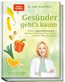 Gesünder geht's kaum - Anne Fleck ; Bettina Matthaei - 9783954532360