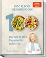 Doc Flecks Gesundküche - Anne Fleck ; Bettina Matthaei ; Su Vössing - 9783954533121