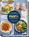 Pasta, wie wir sie lieben - Kochen mit Martina und Moritz! - Martina Meuth ; Bernd Neuner-Duttenhofer - 9783954533275