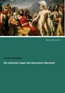 Die schönsten Sagen des klassischen Altertums - Gustav Schwab - 9783954559473