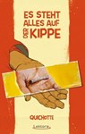 Es steht alles auf der Kippe - Quichotte - 9783954610662