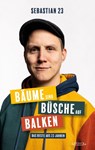 Bäume sind Büsche auf Balken - Sebastian 23 - 9783954612413