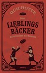 Beim Lieblingsbäcker - Quichotte - 9783954612840
