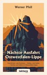 Nächste Ausfahrt Ostwestfalen-Lippe - Werner Pfeil - 9783954612864