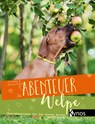 Abenteuer Welpe - Jana Rätke ; Barbara Perfahl - 9783954641321