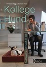 Kollege Hund - Christiane Wittig ; Michaela Hares - 9783954641956