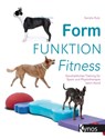 Form Funktion Fitness - Sandra Rutz - 9783954642205