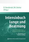 Intensivbuch Lunge und Beatmung - Rolf Dembinski ; Michael Dreher - 9783954668359
