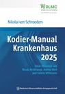 Kodier-Manual Krankenhaus 2025 - Nikolai von Schroeders - 9783954669462