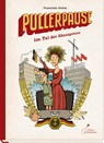 Pullerpause im Tal der Ahnungslosen - Franziska Gehm - 9783954701476
