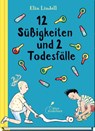 12 Süßigkeiten und 2 Todesfälle - Elin Lindell - 9783954703241