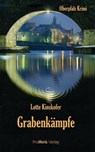 Grabenkämpfe - Lotte Kinskofer - 9783954750849