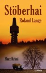 Stöberhai - Roland Lange - 9783954751372