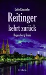 Reitinger kehrt zurück - Lotte Kinskofer - 9783954751389