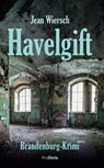 Havelgift - Jean Wiersch - 9783954751488