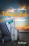Tödliches Bad - Irene Scharenberg - 9783954751754