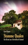 Stumme Qualen - Gerd Zipper - 9783954752089