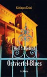 Ostviertel-Blues - Wolf S. Dietrich - 9783954752270