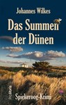 Das Summen der Dünen - Johannes Wilkes - 9783954752768