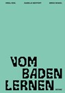 Vom Baden lernen - Isabelle Meiffert ; Mirko Winkel - 9783954766666