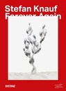 Forever Again - Stefan Knauf - 9783954767755