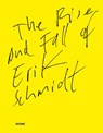 The Rise and Fall of Erik Schmidt - Erik Schmidt - 9783954768028