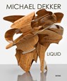 Liquid - Michael Dekker - 9783954768202