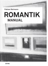 Romantik - manual - Fabian Reimann - 9783954768660