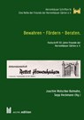 Bewahren - Fördern - Beraten. - Joachim Wolschke-Bulmahn ; Sepp Heckmann - 9783954771875