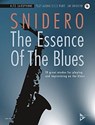The Essence Of The Blues Alto Saxophone - Jim Snidero - 9783954810512